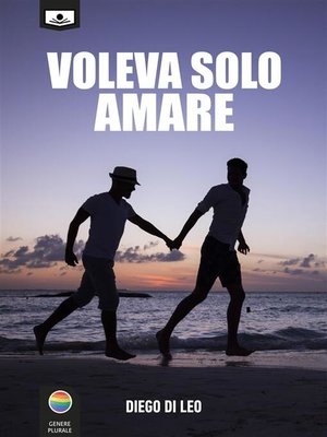 cover image of Voleva solo amare